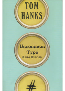 Uncommon Type: Some Stories
