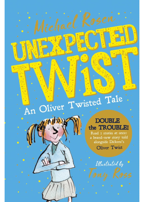 Unexpected Twist! An Oliver Twisted Tale