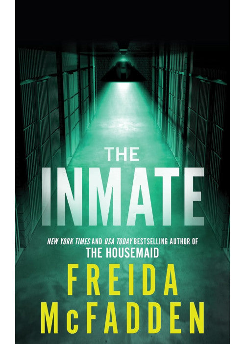 The Inmate: From the Sunday Times Bestselling Author of The Housemaid