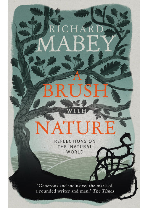 A Brush With Nature: Reflections on the Natural World