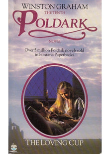 The Loving Cup: A Novel of Cornwall, 1813-1815 (Poldark 10)