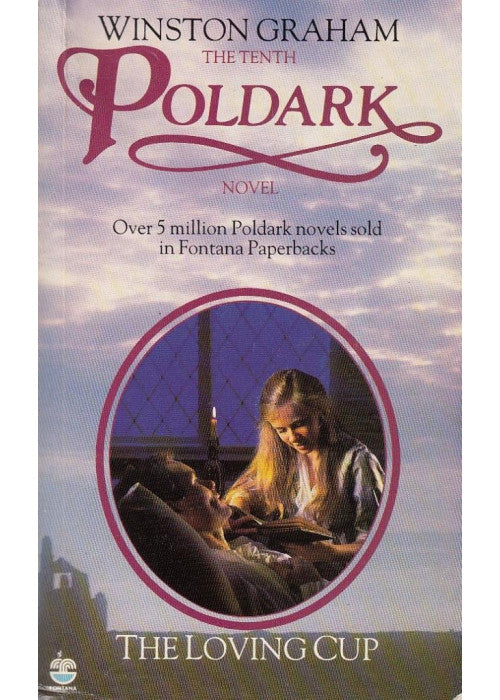 The Loving Cup: A Novel of Cornwall, 1813-1815 (Poldark 10)
