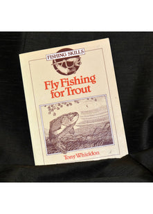 Fly Fishing for Trout (Fishing Skills S.)