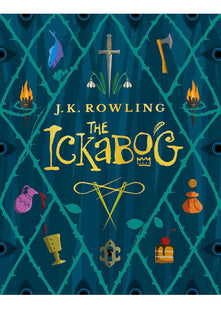 The Ickabog: A warm and witty fairy-tale adventure to entertain the whole family