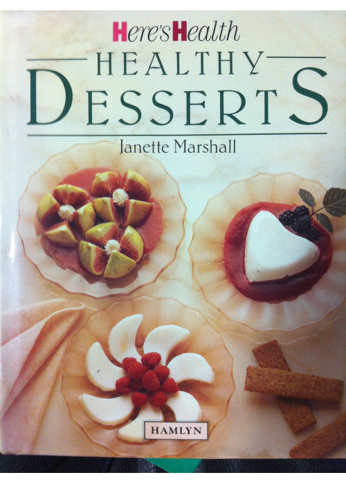"Here's Health" Healthy Desserts