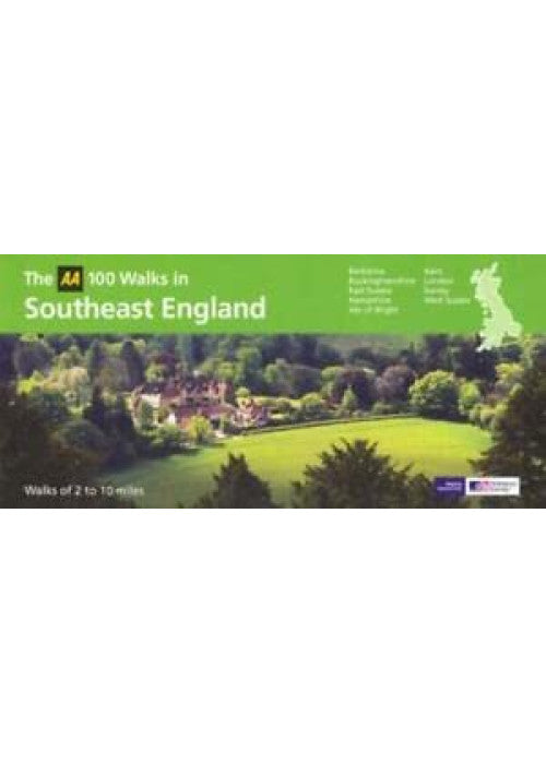 AA 100 Walks in South East England (AA 100 Best Walks in S.)