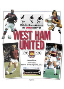 The Official History of West Ham United 2001