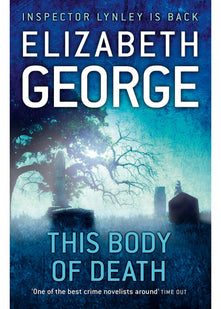 This Body of Death: An Inspector Lynley Novel: 16