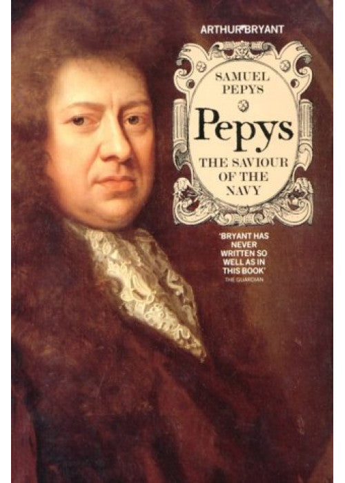 The Saviour of the Navy (v. 3): The Saviour of the Navy, 1683-1689 (Panther Books)