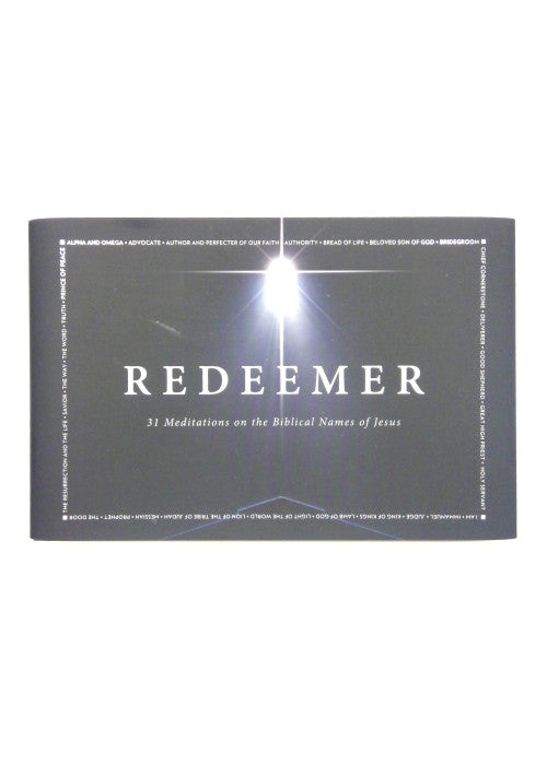Redeemer: 31 Meditations on the Biblical Names of