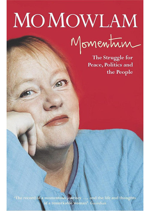Momentum: The Struggle for Peace, Politics and the People