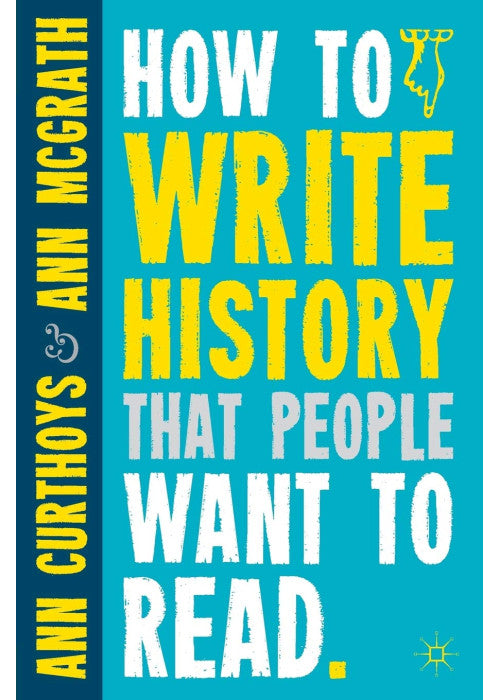 How to Write History that People Want to Read