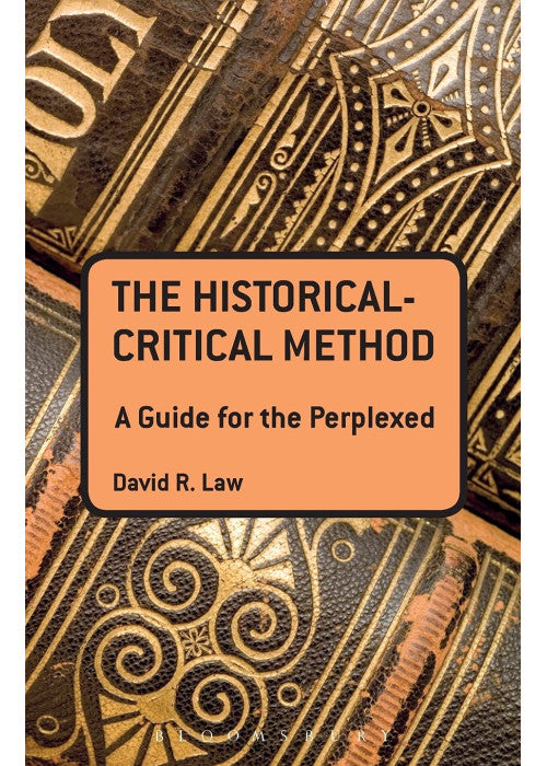 The Historical-Critical Method: A Guide for the Perplexed