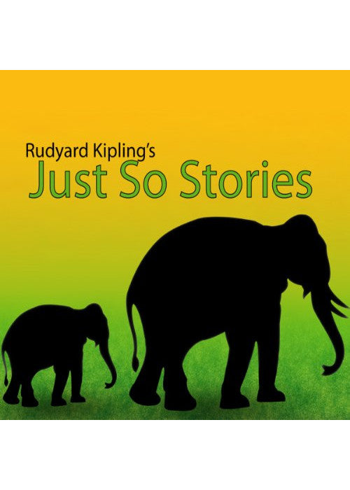 Just So Stories for Little Children