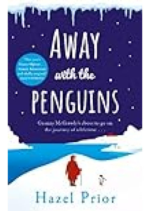Away with the Penguins: The heartwarming and uplifting Richard & Judy Book Club pick