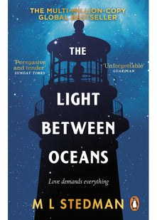The Light Between Oceans: The emotional, must-read Sunday Times bestselling historical novel