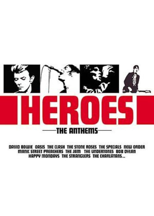 Heroes: the Anthems