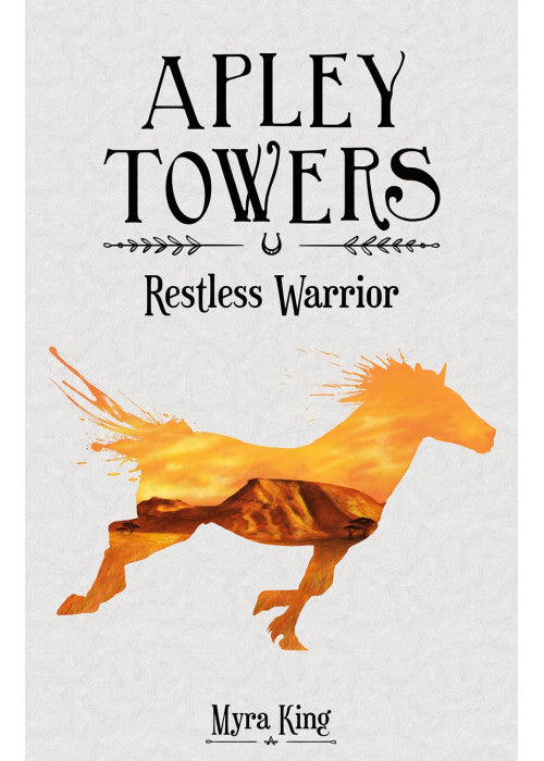 Restless Warrior (Apley Towers, Book 4)