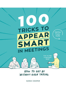 100 Tricks to Appear Smart In Meetings