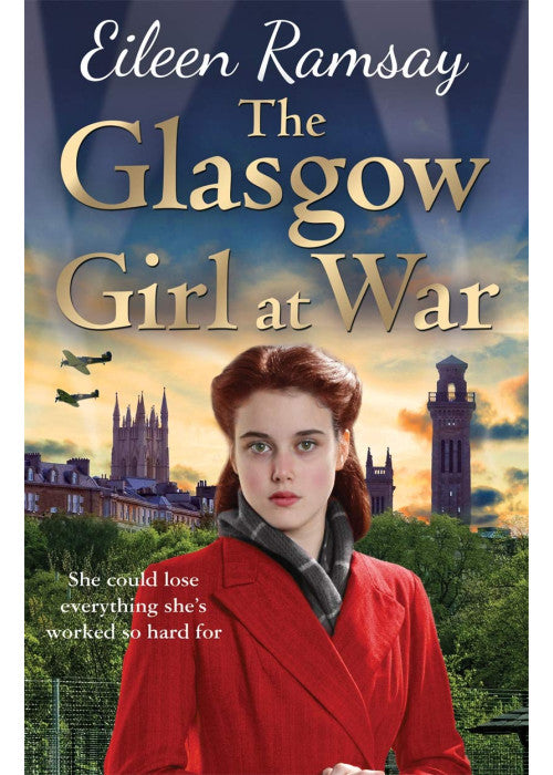 The Glasgow Girl at War: The new heartwarming saga from the author of the G.I. Bride (Memory Lane)