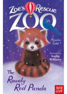Zoe's Rescue Zoo: The Rowdy Red Panda