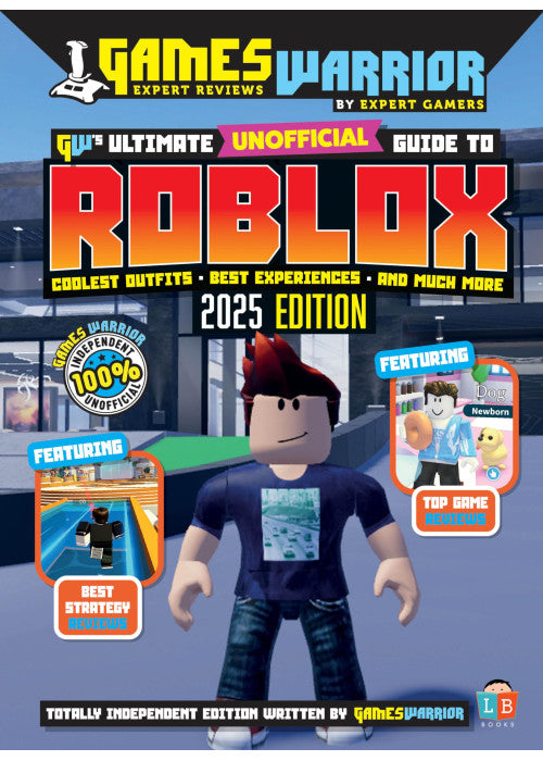 Roblox Ultimate Unofficial Gaming Guide by GW 2025