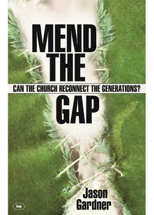 Mend the gap: Can the Church Reconnect the Generations?