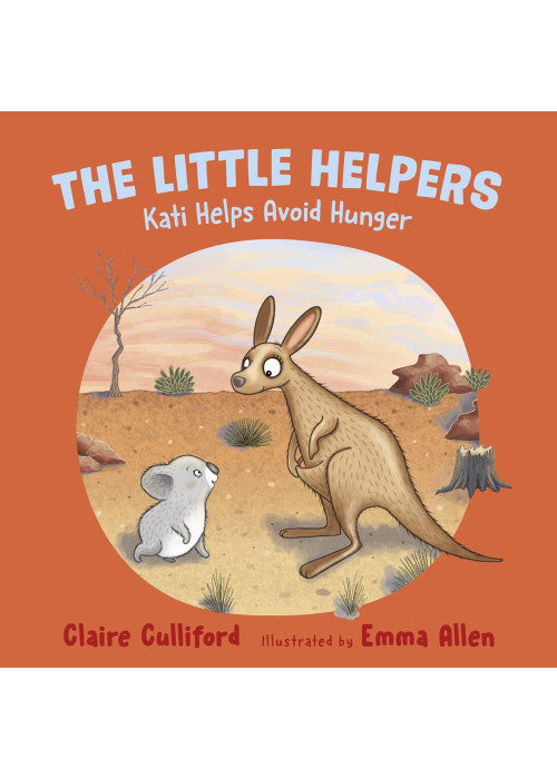 The Little Helpers: Kati Helps Avoid Hunger: (a climate-conscious children's book)