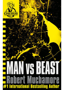 Man vs Beast: Book 6 (CHERUB)