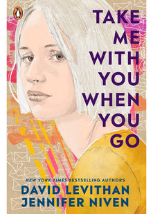 Take Me With You When You Go