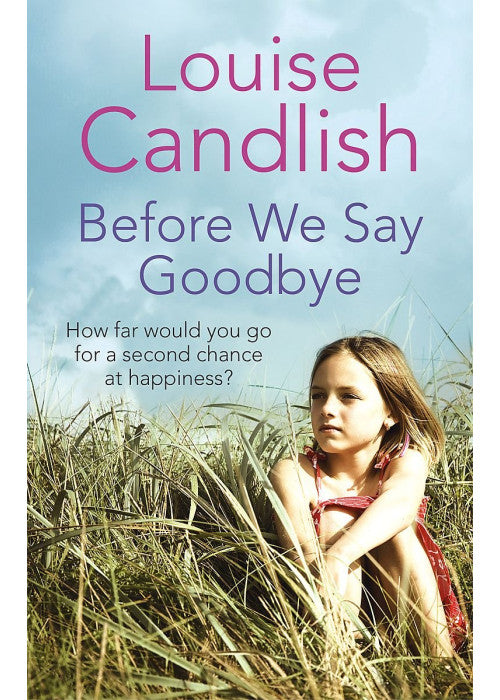 Before We Say Goodbye