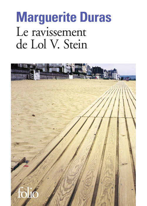 Le ravissement de Lol V Stein (Folio): A36810