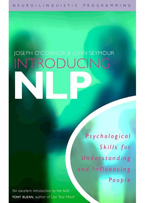 Introducing NLP Neuro-Linguistic Programming