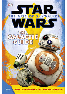 Star Wars The Rise of Skywalker The Galactic Guide
