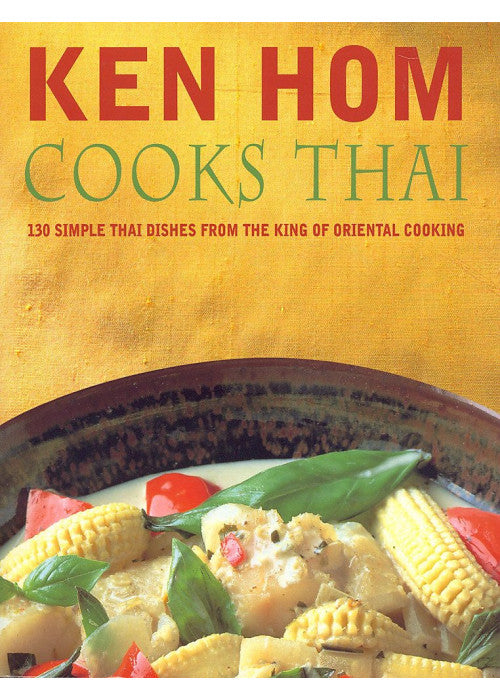 Ken Hom Cooks Thai