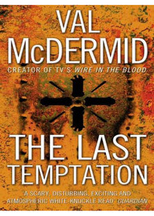 The Last Temptation: Book 3 (Tony Hill and Carol Jordan)