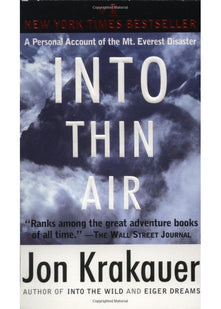 Into Thin Air: A Personal Account of the Mount Everest Disaster