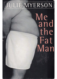 Me and the Fat Man