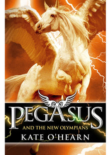Pegasus and the New Olympians: Book 3