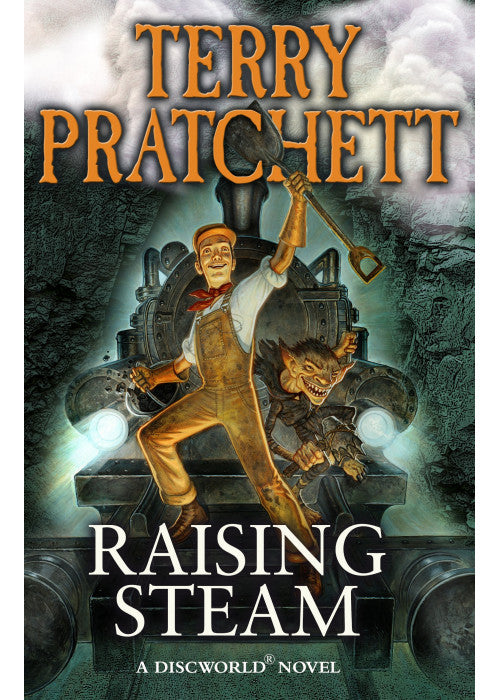 Raising Steam: (Discworld novel 40)