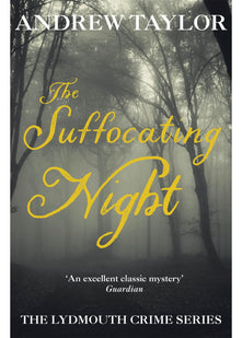 The Suffocating Night: The Lydmouth Crime Series Book 4