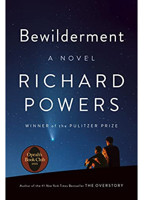 Bewilderment: Shortlisted for the Booker Prize 2021