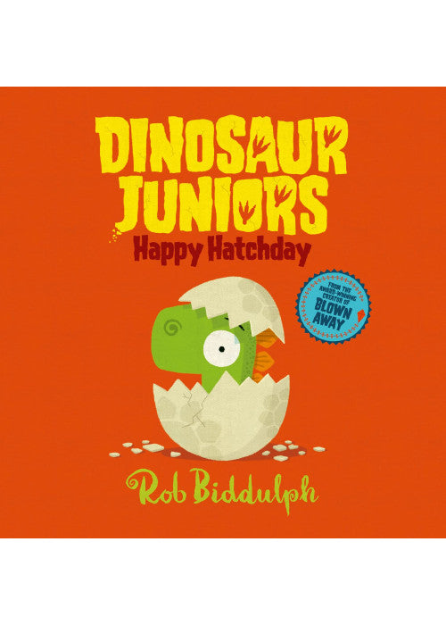Happy Hatchday: Book 1 (Dinosaur Juniors)