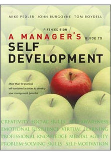 A Manager's Guide to Self Development