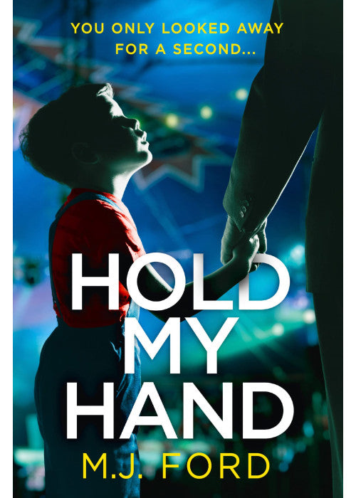 Hold My Hand: The most gripping, dark and twisty crime thriller book of the year