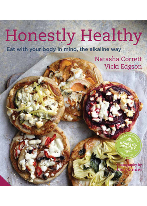 Honestly Healthy: Eat with your body in mind, the alkaline way