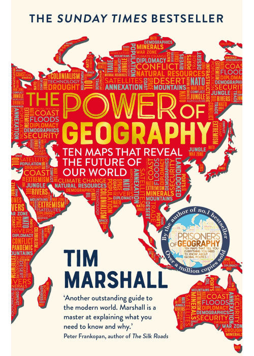 The Power of Geography: Ten Maps that Reveal the Future of Our World – the sequel to Prisoners of Geography