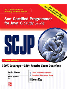 SCJP Sun Certified Programmer for Java 6 Study Guide (CX-310-065)
