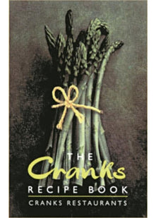 Cranks Recipe Book: The Vegetarian Classics