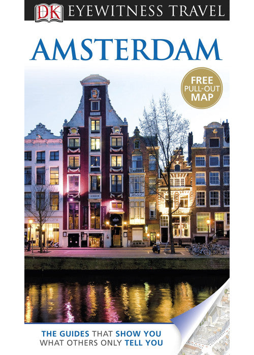 DK Eyewitness Travel Guide: Amsterdam